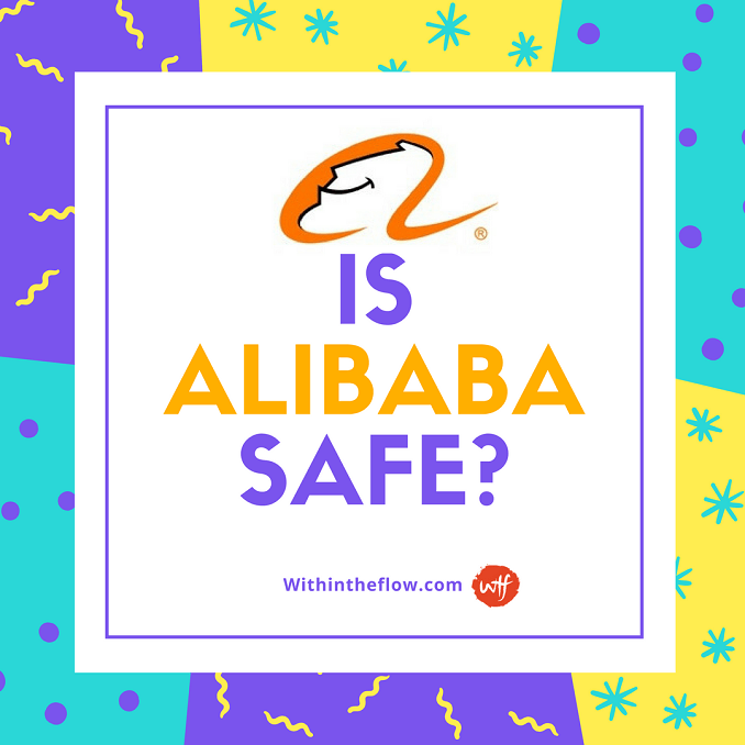Is Alibaba Safe_