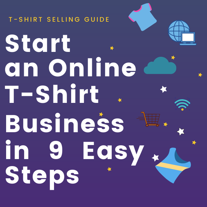 how to start a t-shirt business