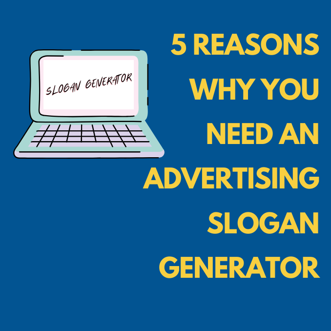 greedy Subtropical deer 5 Reasons Why You Need an Advertising Slogan Generator