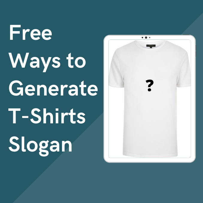 T-Shirt Slogan Generator - Withintheflow